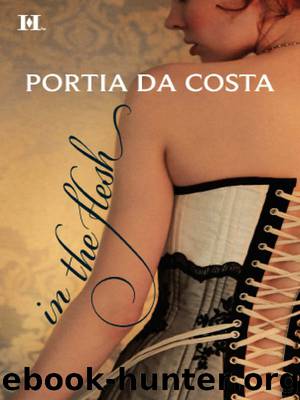 In the Flesh by Da Costa Portia