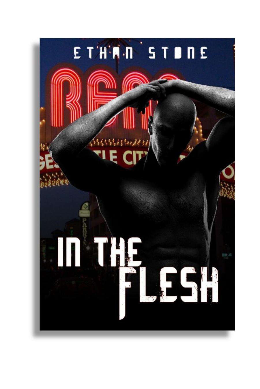 In the Flesh by Ethan Stone