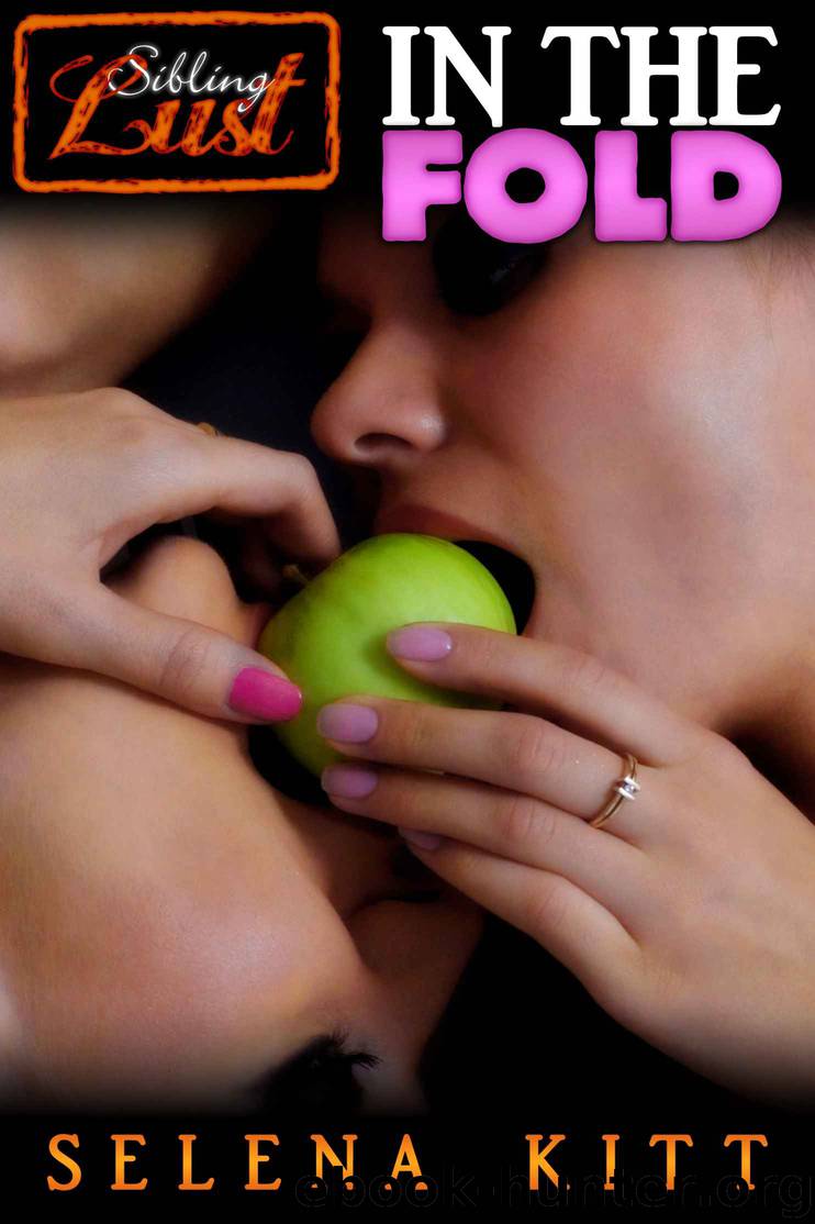 In the Fold (Taboo Forbidden Erotica) by Kitt Selena