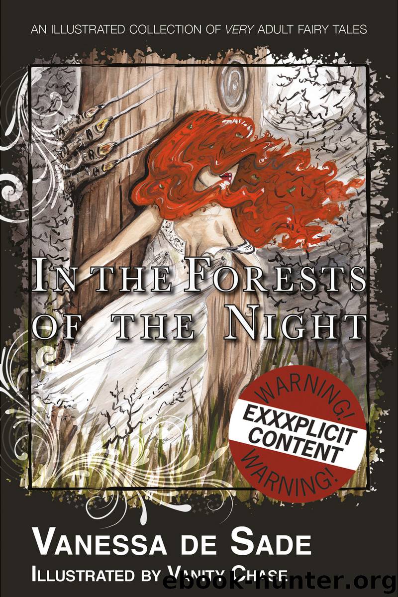 In the Forests of the Night by Vanessa de Sade