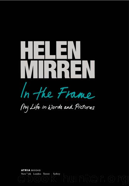 In the Frame by Helen Mirren