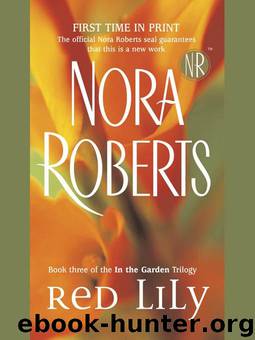 In the Garden - 02 - Red lily by Nora Roberts