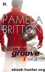 In the Groove by Britton Pamela
