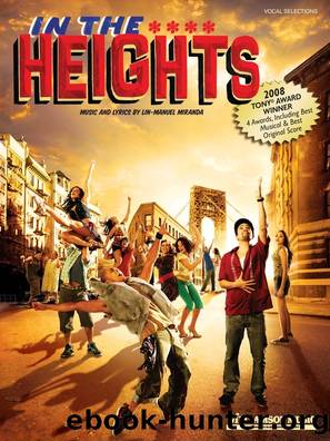 In the Heights by Lin-manuel Miranda & Rick Elice & Andrew Lippa