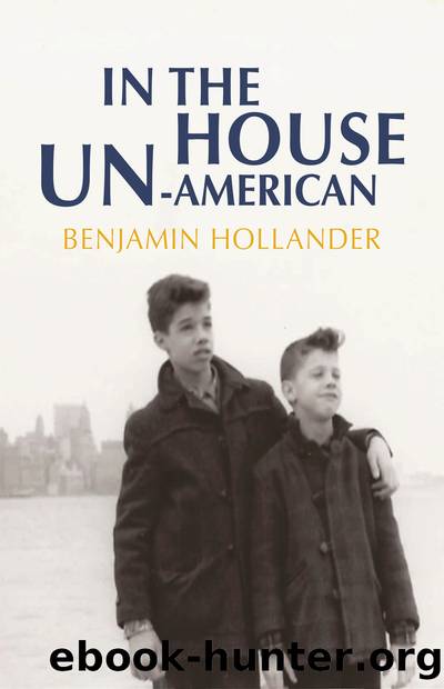 In the House Un-American by Benjamin Hollander