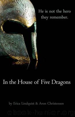 In the House of Five Dragons by Lindquist Erica & Christensen Aron