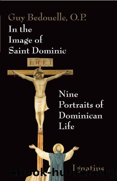 In the Image of Saint Dominic by Fr. Guy Bedouelle