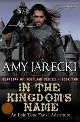 In the Kingdom's Name by Amy Jarecki