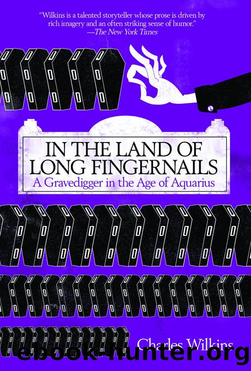 In the Land of Long Fingernails by Charles Wilkins