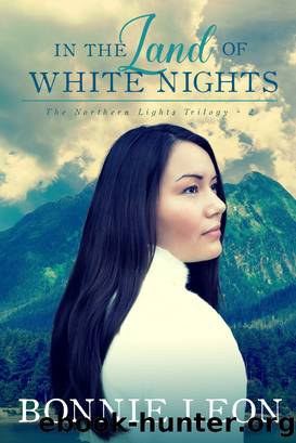 In the Land of White Nights by Bonnie Leon