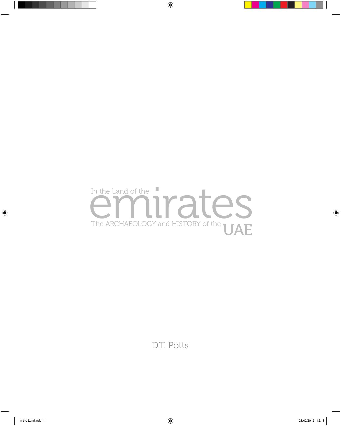 In the Land of the Emirates: The Archaeology and History of the UAE by Potts D.T