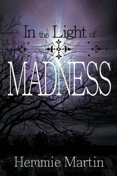 In the Light of Madness by In The Light Of Madness