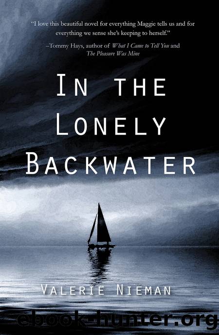 In the Lonely Backwater by Valerie Nieman