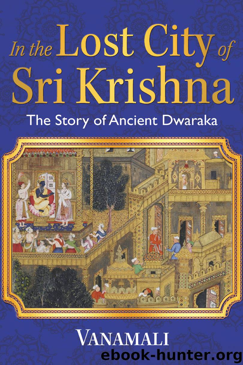 In the Lost City of Sri Krishna by Vanamali