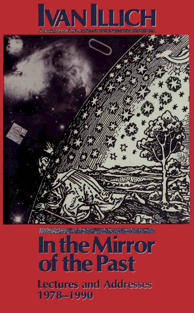 In the Mirror of the Past by Ivan Illich