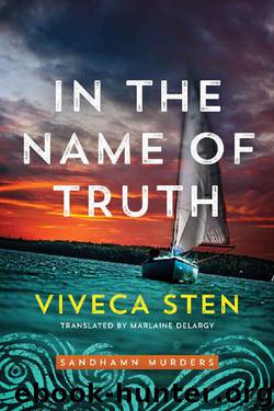 In the Name of Truth (Sandhamn Murders) by Viveca Sten