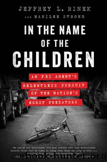 In the Name of the Children by Jeffrey L. Rinek