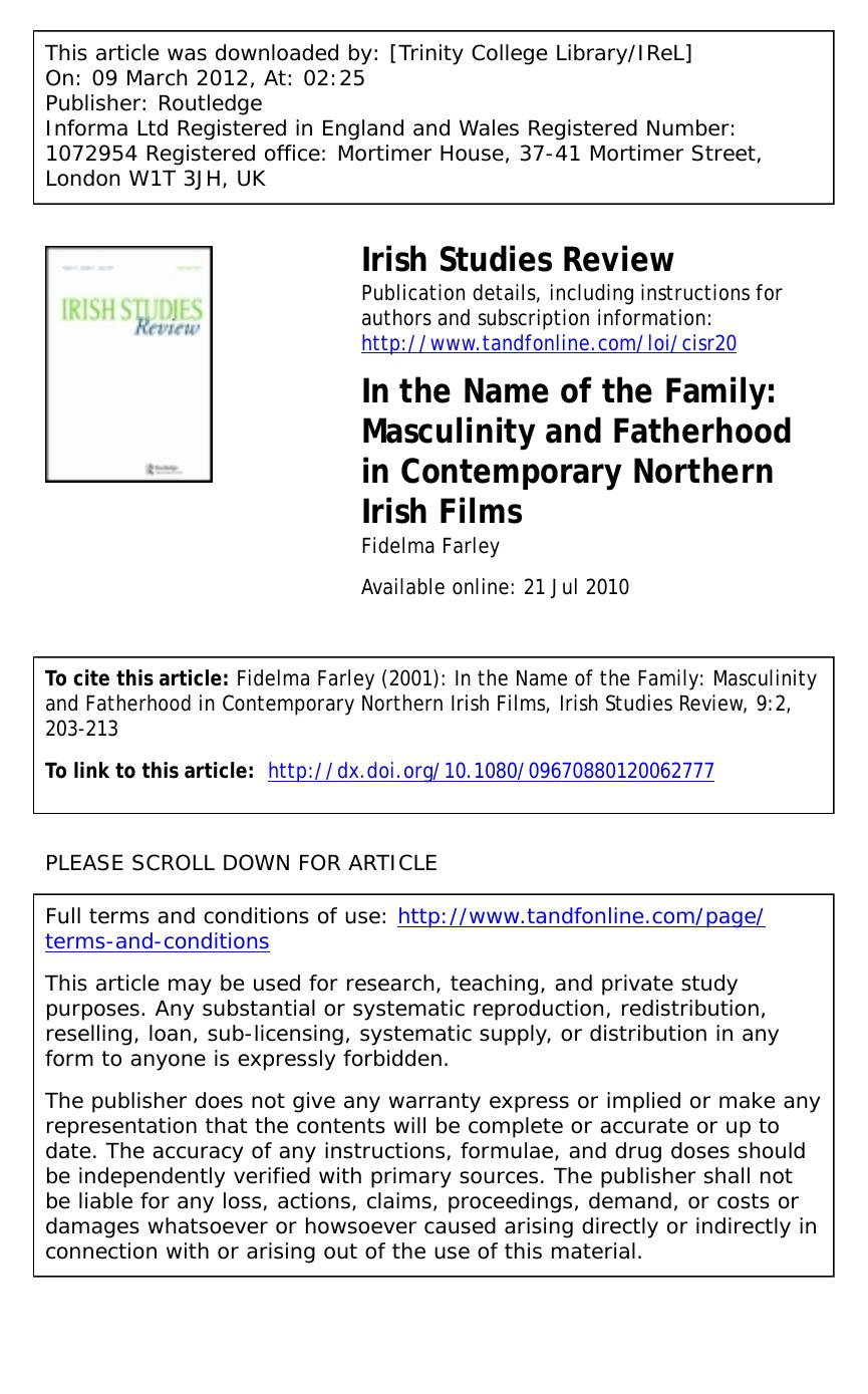 In the Name of the Family: Masculinity and Fatherhood in Contemporary Northern Irish Films by Fidelma Farley