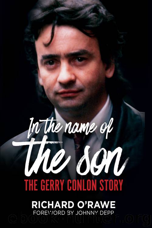 In the Name of the Son - The Gerry Conlon Story by O'Rawe Richard Depp Johnny