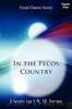 In the Pecos Country by Edward Ellis