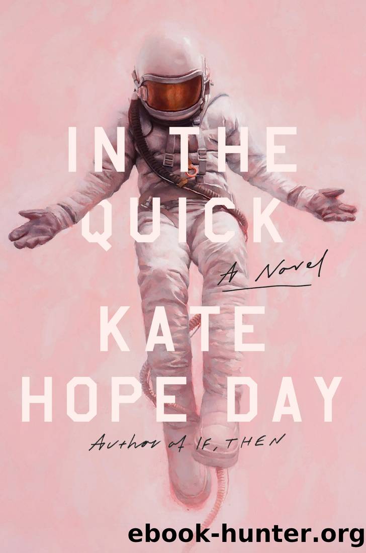 in the quick kate hope day