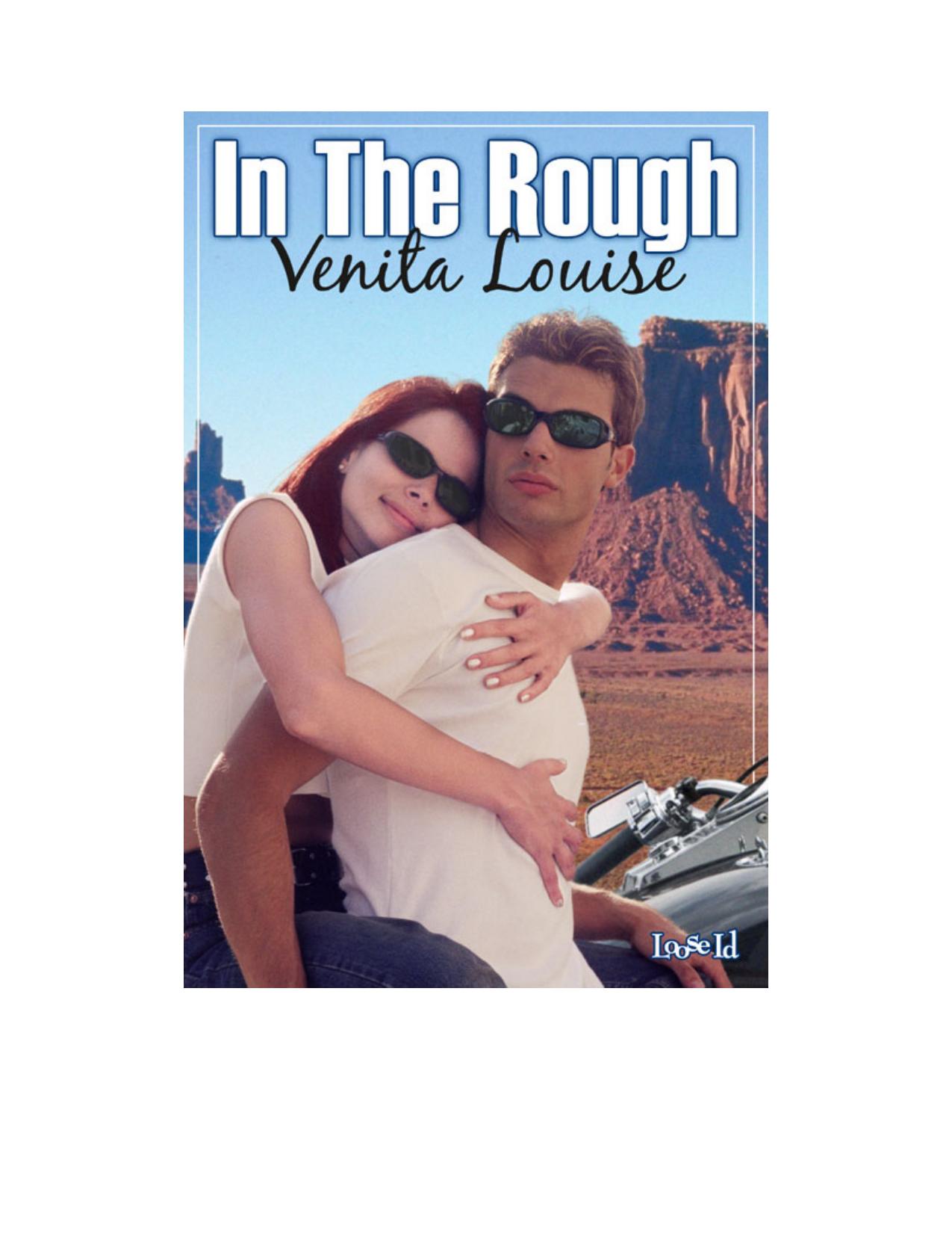 In the Rough by Venita Louise