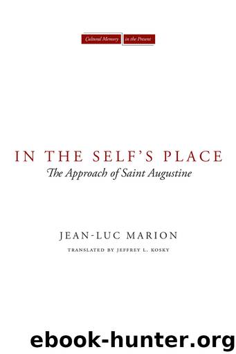 In the Self's Place by Kosky Jeffrey Marion Jean-Luc