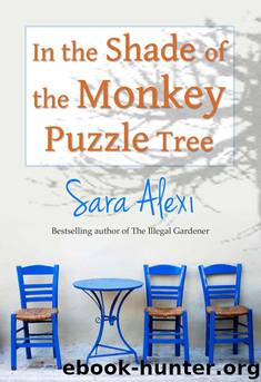 In the Shade of the Monkey Puzzle Tree by Sara Alexi