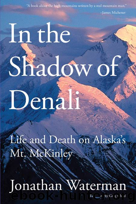 In the Shadow of Denali by Jonathan Waterman
