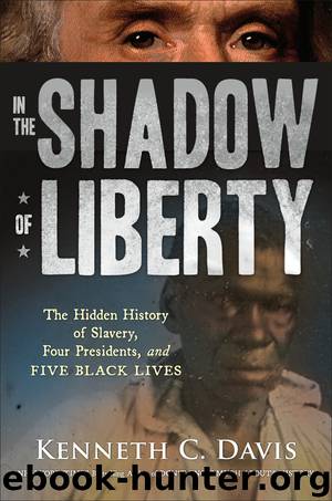 In the Shadow of Liberty by Kenneth C. Davis