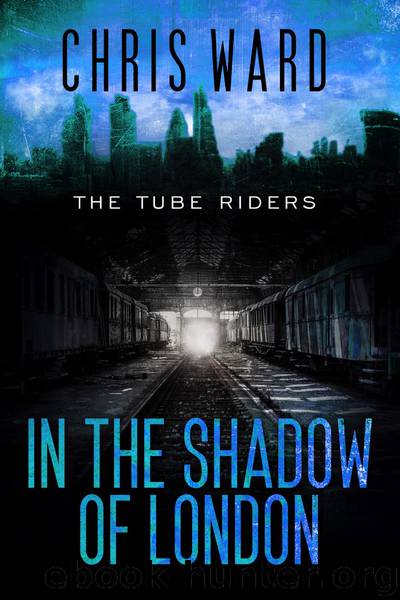 In the Shadow of London by Chris Ward