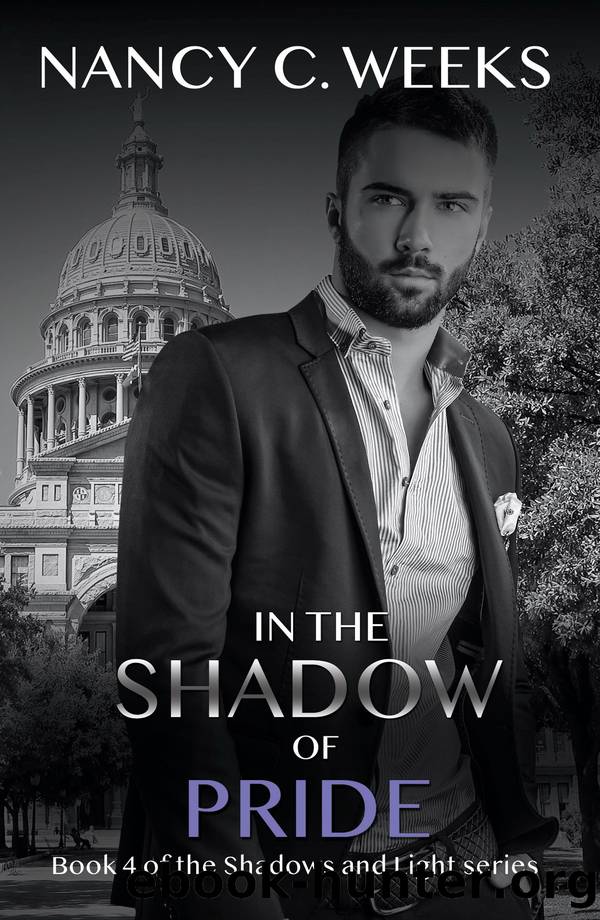 In the Shadow of Pride Book 4 by Nancy C. Weeks