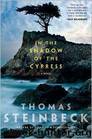 In the Shadow of the Cypress by Thomas Steinbeck