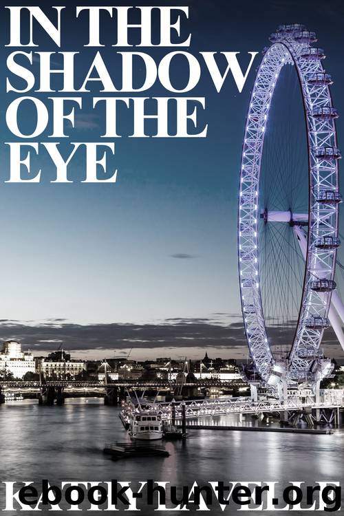 In the Shadow of the Eye by Kathy Lavelle
