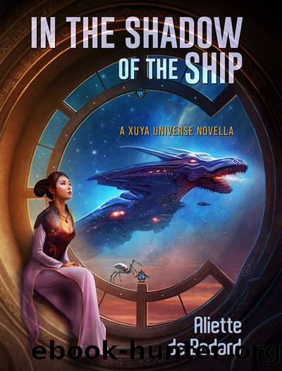 In the Shadow of the Ship by Aliette de Bodard