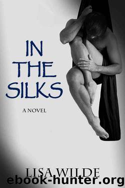 In the Silks by Lisa Wilde