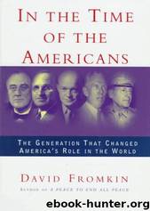 In the Time of the Americans by David Fromkin