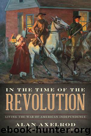 In the Time of the Revolution by Alan Axelrod