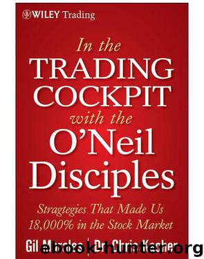 In the Trading Cockpit with the O'Neil Disciples by Gil Morales & Chris Kacher