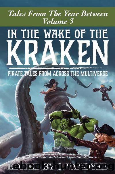 In the Wake of the Kraken by C. Vandyke