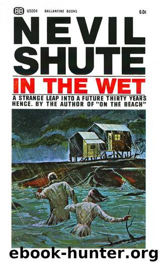 In the Wet (1968) by Nevil Shute