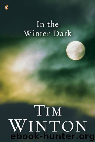 In the Winter Dark by Tim Winton