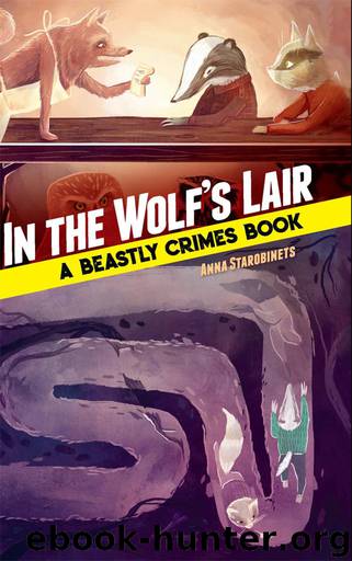 In the Wolf's Lair by Starobinets Anna; Bugaeva Jane; Muravski Marie