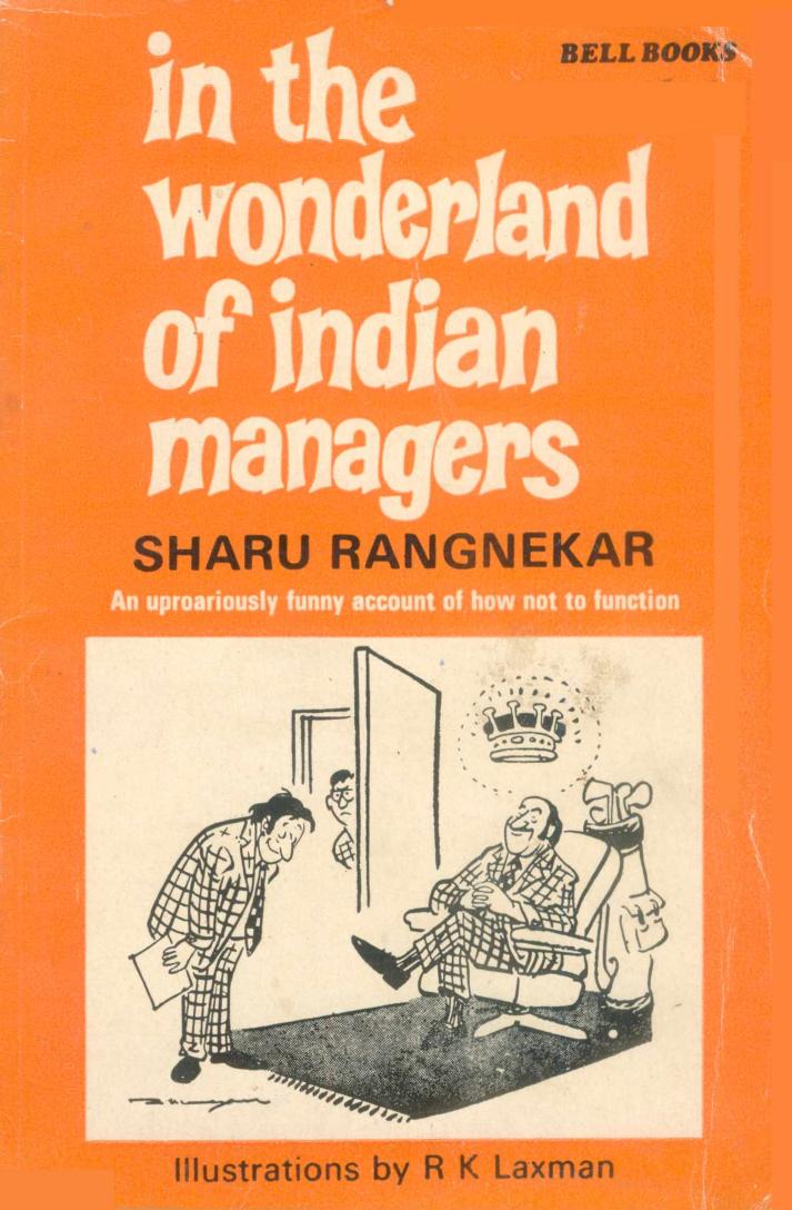 In the Wonderland of Indian Managers by Sharu Rangnekar