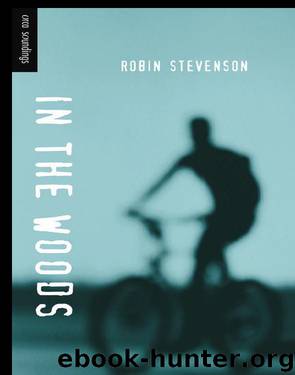 In the Woods by Robin Stevenson