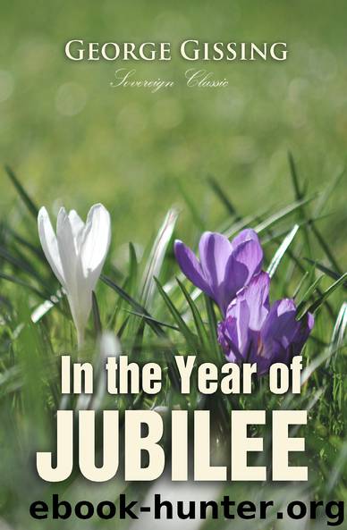 In the Year of Jubilee by George Gissing