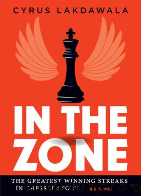 In the Zone by Cyrus Lakdawala