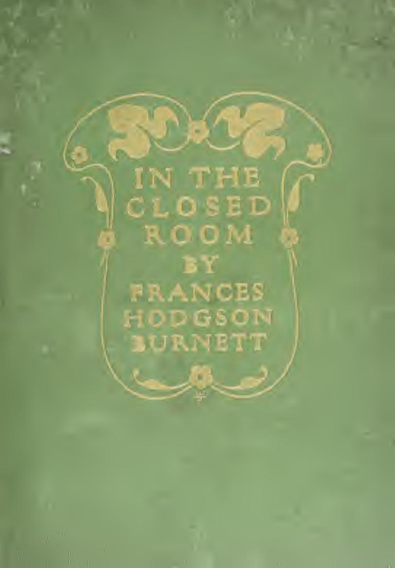 In the closed room by Burnett Frances Hodgson 1849-1924