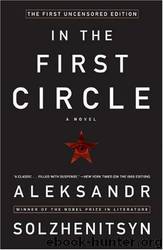 In the first circle by Aleksander I. Solzhenitsyn