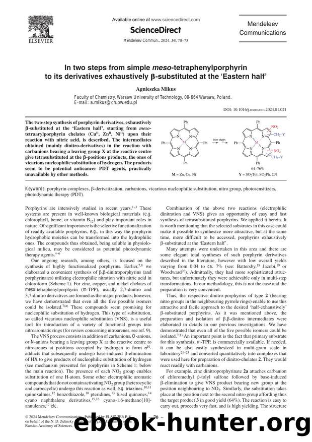 In two steps from simple meso-tetraphenylporphyrin to its derivatives exhaustively Î²-substituted at the âEastern halfâ by Agnieszka Mikus